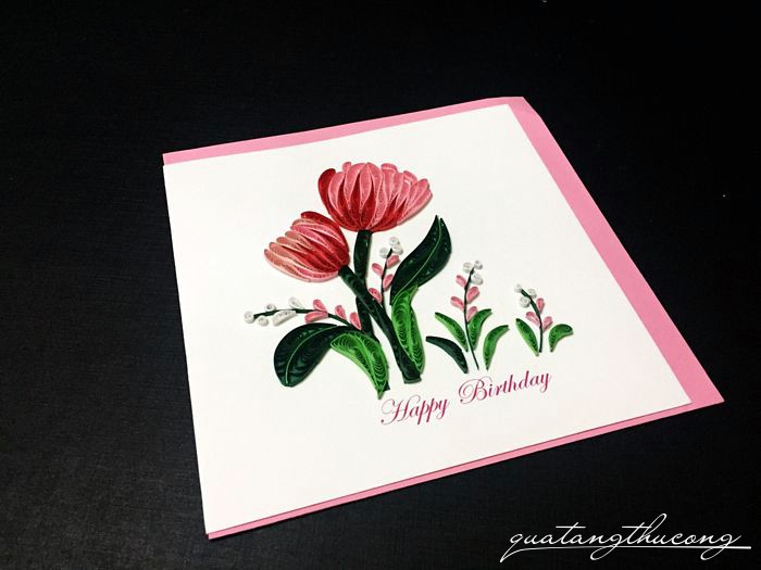 Thiệp Happy birthday quilling hoa tulip 